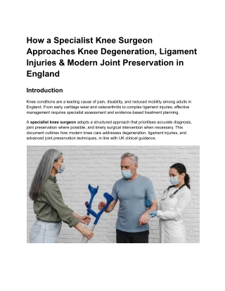 Specialist Knee Surgery for Degeneration, Ligament Injury & Joint Preservation