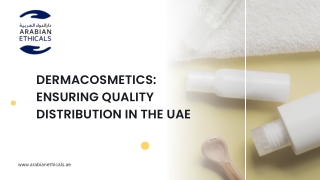 Dermacosmetics Ensuring Quality Distribution in the UAE (1)