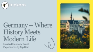 Discover Germany – Cities, Castles & Culture | Trip Karo