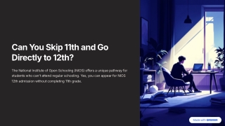 Can You Skip 11th and Go Directly to 12th