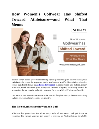 How Women’s Golfwear Has Shifted Toward Athleisure—and What That Means