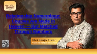 Relationship Numerology Couples Are Made in Heaven — But Matched Through Numbers