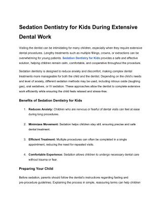 Sedation Dentistry for Kids During Extensive Dental Work