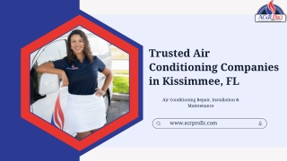 Trusted Air Conditioning Companies in Kissimmee, FL