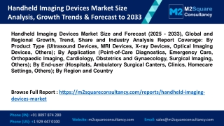 Handheld Imaging Devices Market Size Analysis, Growth Trends & Forecast to 2033