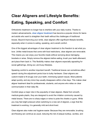 Clear Aligners and Lifestyle Benefits_ Eating, Speaking, and Comfort