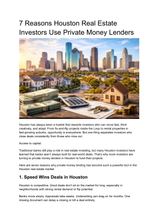 7 Reasons Houston Real Estate Investors Use Private Money Lenders