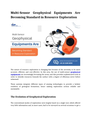 Multi-Sensor Geophysical Equipments Are Becoming Standard in Resource Exploration