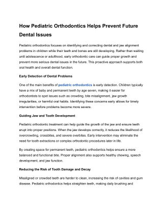 How Pediatric Orthodontics Helps Prevent Future Dental Issues