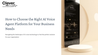 How to Choose the Right AI Voice Agent Platform for Your Business Needs