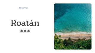 Presentation - Roatán
