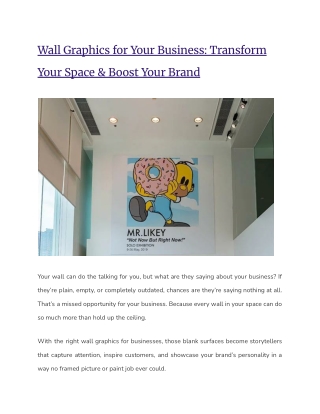 Wall Graphics for Your Business: Transform Your Space & Boost Your Brand