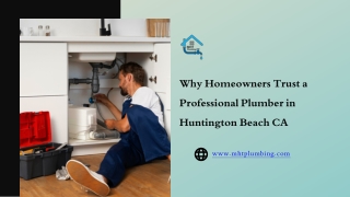 Why Homeowners Trust a Professional Plumber in Huntington Beach CA