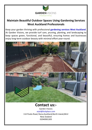 Maintain Beautiful Outdoor Spaces Using Gardening Services West Auckland Profess