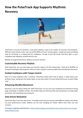 How the PulseTrack App Supports Rhythmic Recovery