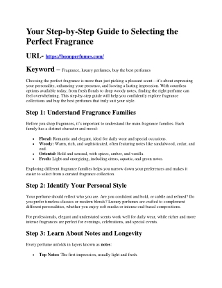 Your Step-by-Step Guide to Selecting the Perfect Fragrance
