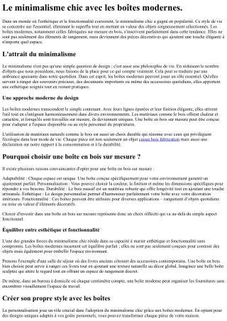 Le minimalisme chic avec les boîtes modernes.