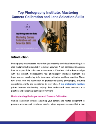 Top Photography Institute_ Mastering Camera Calibration and Lens Selection Skills_Indian Photo Academy