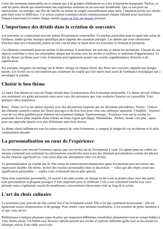 Rendez chaque moment mémorable grâce aux détails soigneusement choisis!