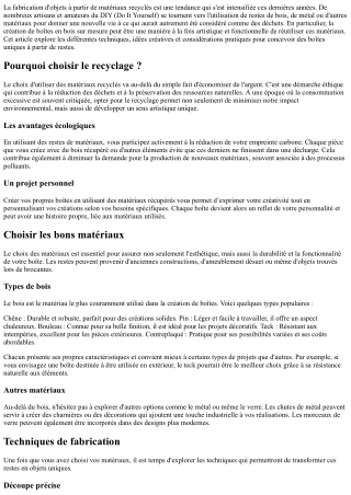 Utiliser les restes de matériaux pour créer des box uniques.