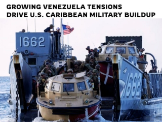 Growing Venezuela Tensions Drive U.S. Caribbean Military Buildup