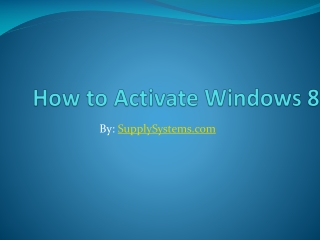 How to Activate Windows 8