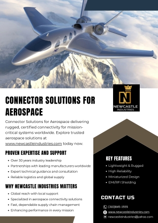 Connector Solutions for Aerospace - www.newcastleindustries.com
