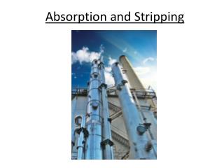 Absorption and Stripping