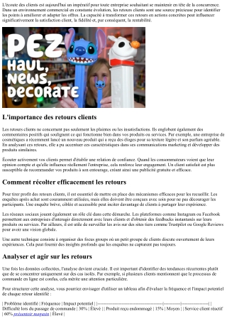 Utiliser les retours clients comme levier d'amélioration continue.