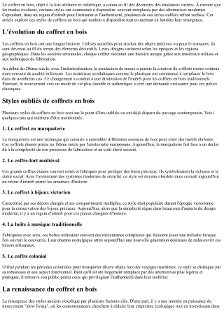 Les Styles de Coffrets Bois qui Tendent à Disparaître et Leur Retour En Force