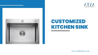 Customized kitchen sink