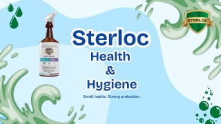Sterloc Health and Hygiene PPT | Hygiene Awareness and Daily Clean Habits