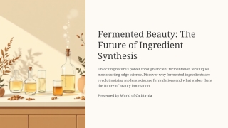 Fermented-Beauty-The-Future-of-Ingredient-Synthesis.pptx