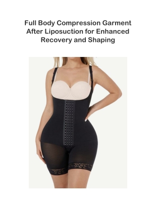 Full Body Compression Garment After Liposuction for Enhanced Recovery and Shaping