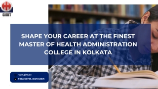 Shape Your Career At The Finest Master Of Health Administration College In Kolkata