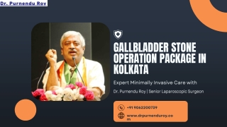 Gallbladder Stone Surgery Package in Kolkata