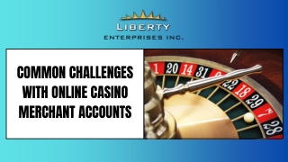 Common Challenges with Online Casino Merchant Accounts