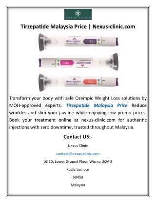 Tirzepatide Malaysia Price Nexus-clinic
