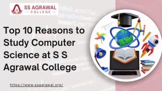 Top 10 Reasons to Study Computer Science at S S Agrawal College