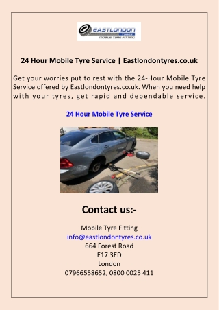 24 Hour Mobile Tyre Service Eastlondontyres.co.uk
