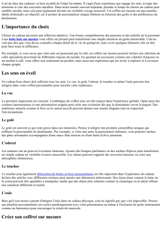 Un voyage sensoriel par le biais du cadeau!