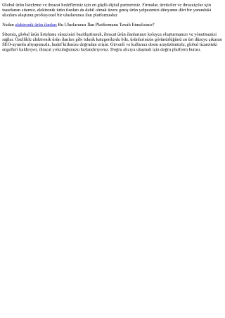 Uluslararası İlan Platformunuz: Küresel Pazara Açılan Kapınız