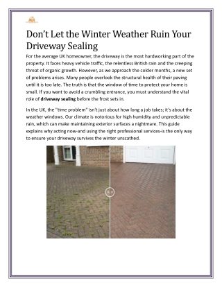 Don’t Let the Winter Weather Ruin Your Driveway Sealing
