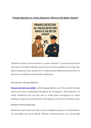 Private Detective vs. Police Detective -Which Is the Better Choice