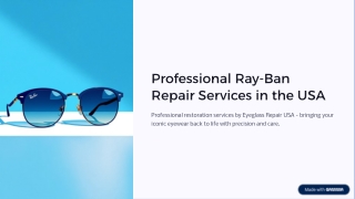 Professional Ray-Ban Repair Services in the USA