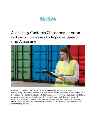 Assessing Customs Clearance London Gateway Processes to Improve Speed and Accuracy