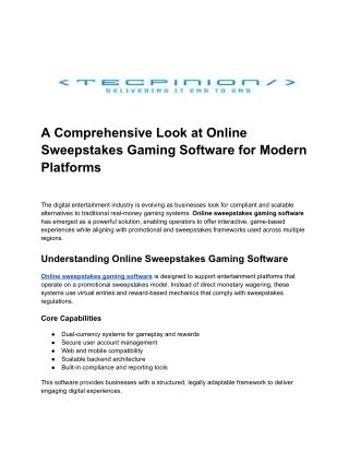 A Comprehensive Look at Online Sweepstakes Gaming Software for Modern Platforms