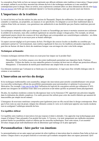 Relier tradition et innovation dans la création de votre boite unique.