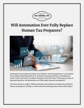 Will Automation Ever Fully Replace Human Tax Preparers