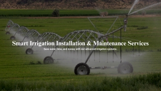 Smart Irrigation Installation & Maintenance Services
